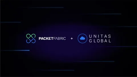PacketFabric and Unitas Global Announce Merger