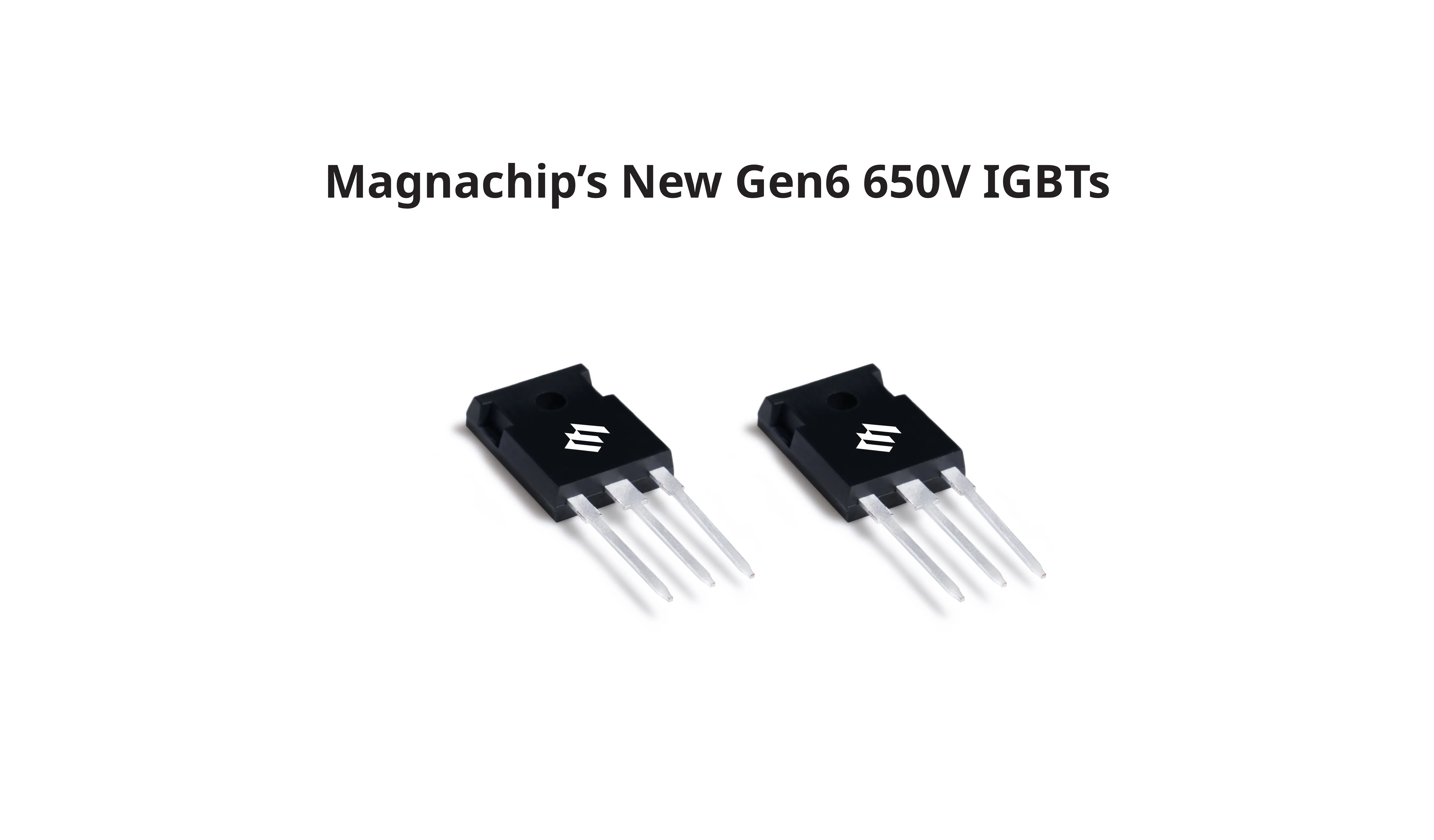 Magnachip Launches Two New Gen6 650V IGBTs to Expand Its Solar Energy Power Product Lineup