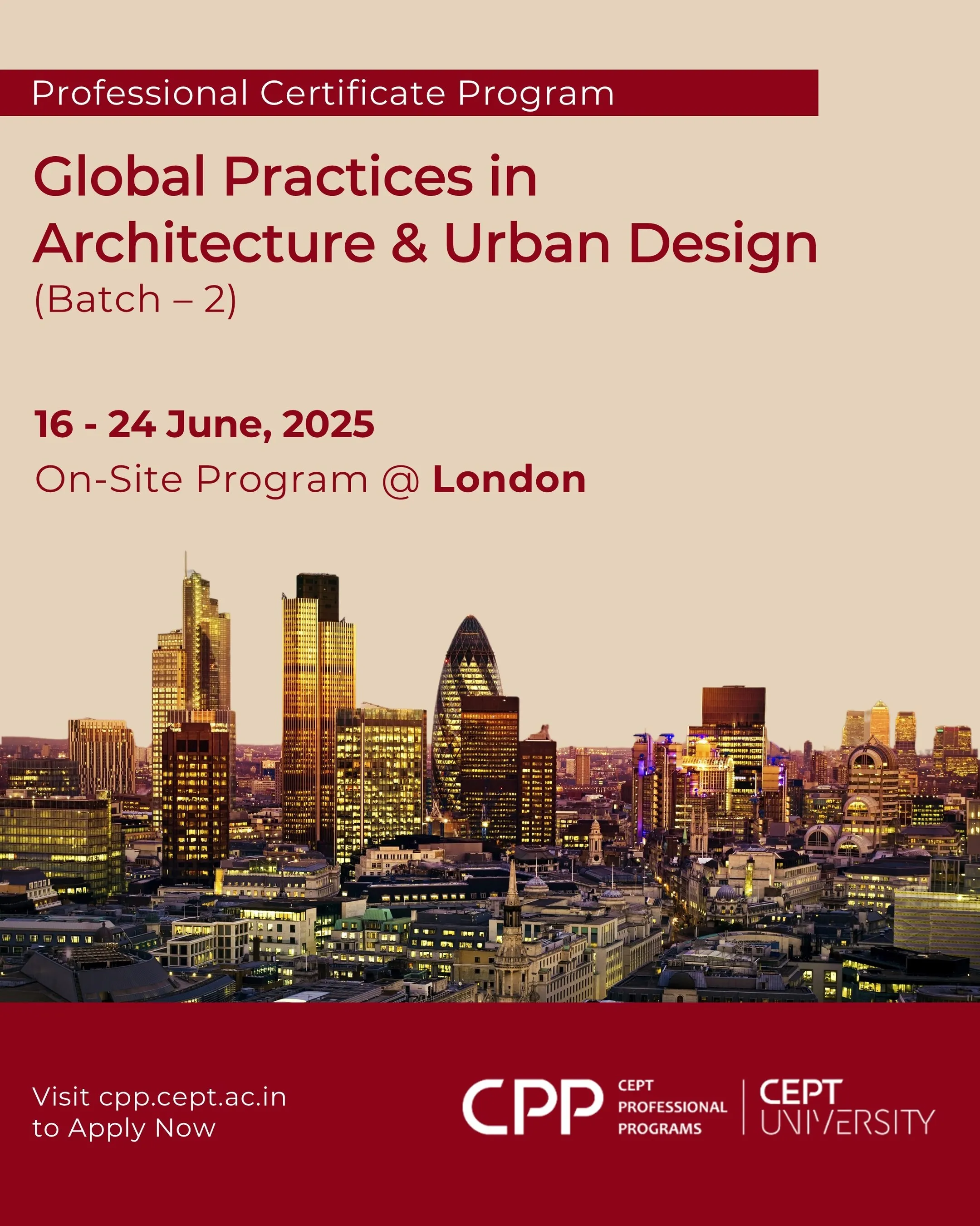 CEPT University Invites Practicing Architects to the Second Edition of Prestigious International Program in London