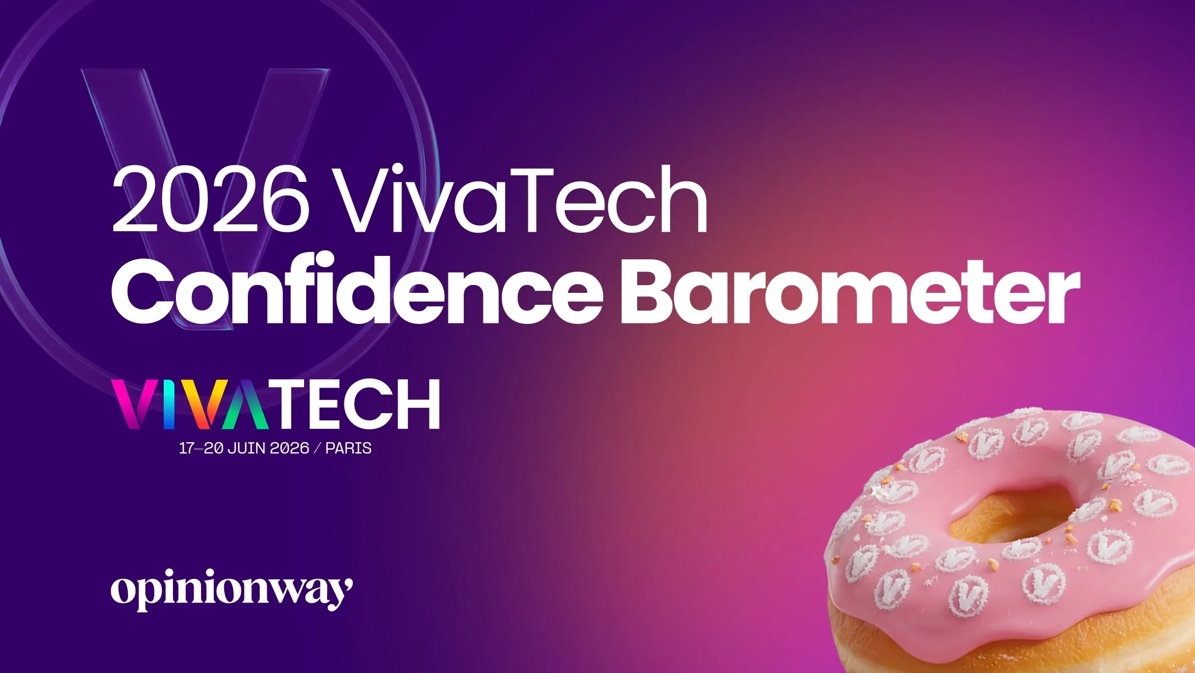 VivaTech 2026 Confidence Barometer: A paradox revealing tensions between technology adoption, sovereignty, and cybersecurity in a fragmented geopolitical context