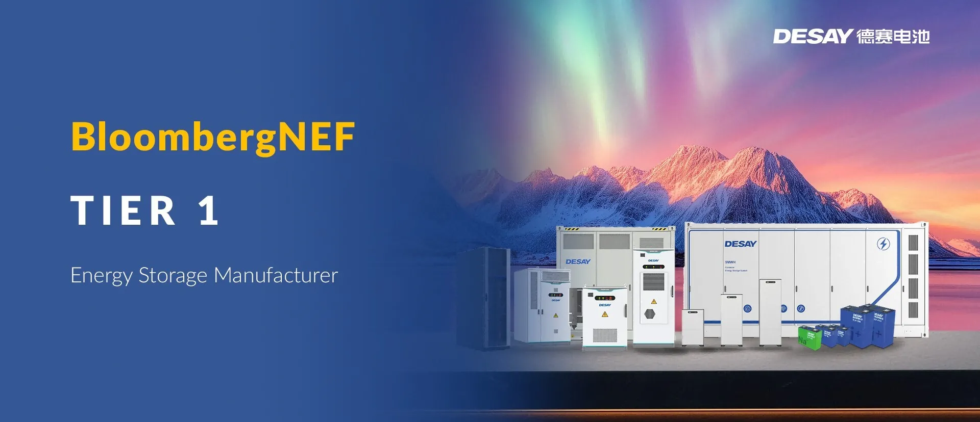 Desay Battery Named to BNEF Global Energy Storage Tier 1 List for Fourth Consecutive Year