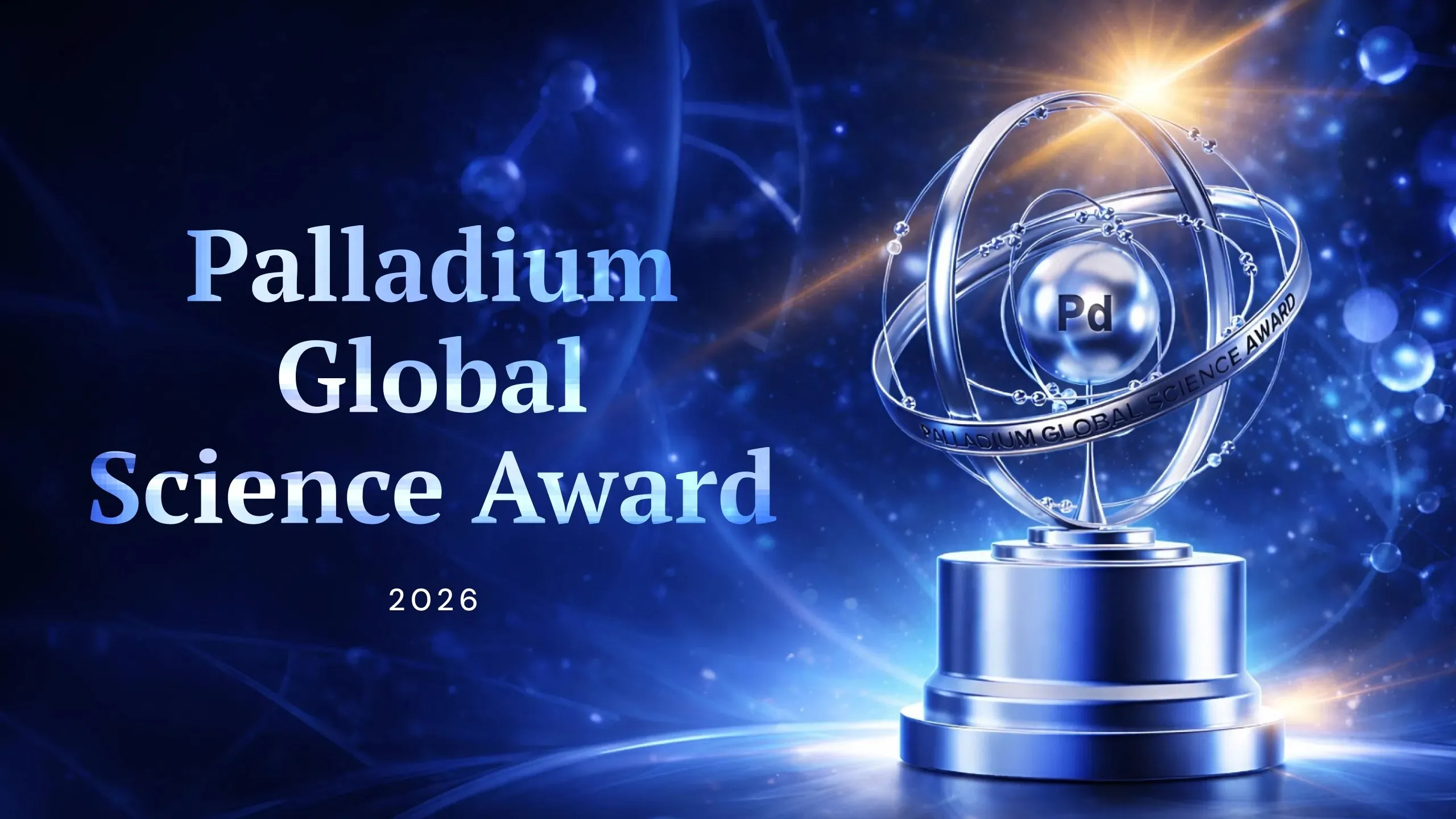 Palladium Global Science Award 2026 opens submissions for new palladium applications