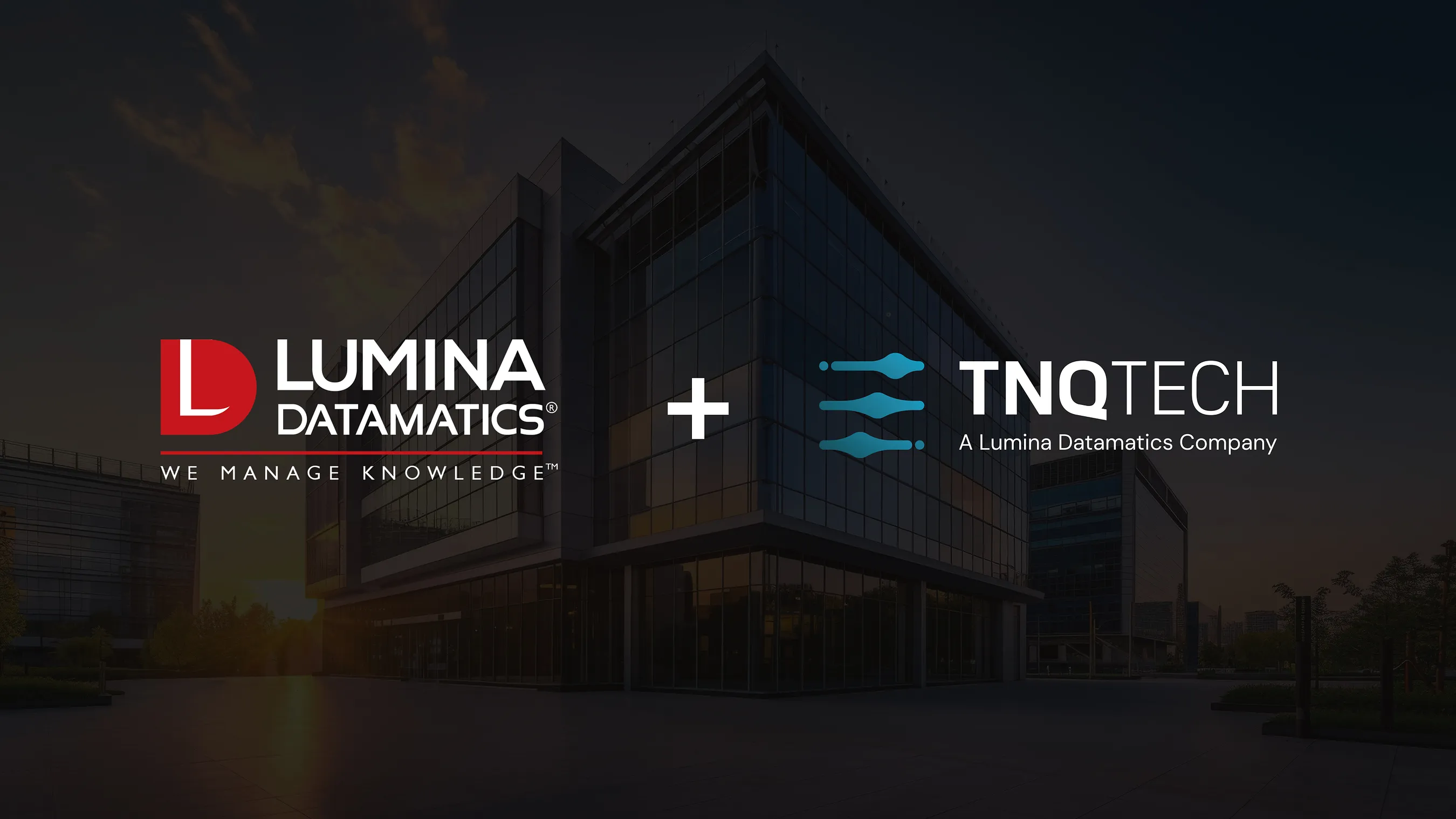 Lumina Datamatics Completes Acquisition of TNQTech, Creating a Global Leader in Scholarly Publishing Solutions