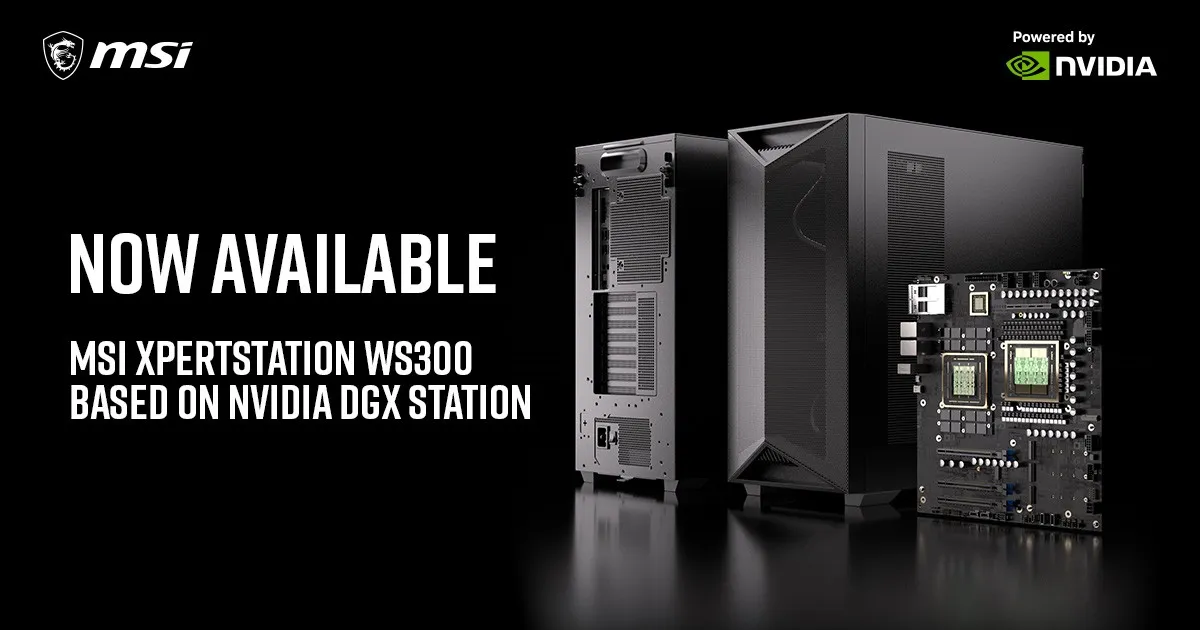 MSI XpertStation WS300 Based on NVIDIA DGX Station Now Available