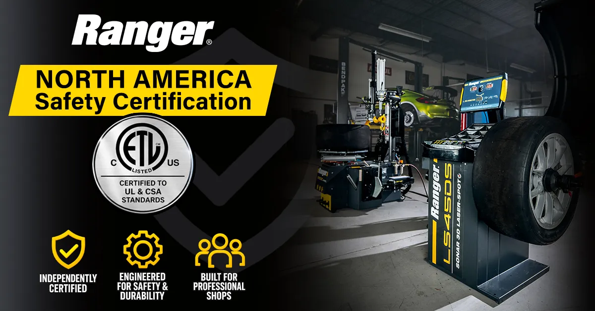 BendPak’s Ranger Wheel Service Equipment Achieves North American Safety Certification